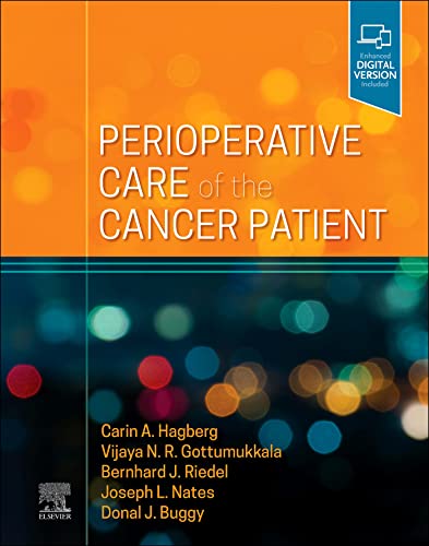 Perioperative Care of the Cancer Patient E-Book by Carin A. Hagberg , Joseph L Nates