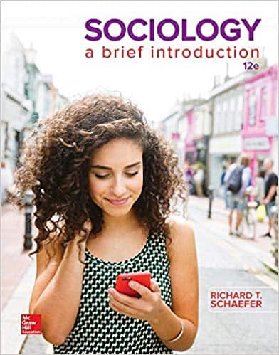 Sociology: A Brief Introduction (12th Edition)