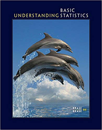 Understanding Basic Statistics 8th Edition  by Charles Henry Brase , Corrinne Pellillo Brase 