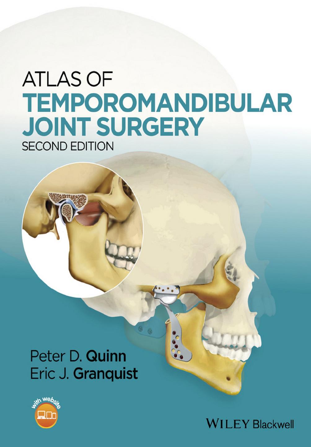 Atlas of Temporomandibular Joint Surgery by Peter D. Quinn 