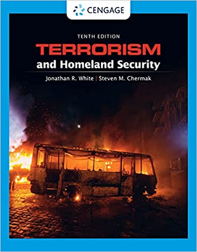 Terrorism and Homeland Security 10th Edition by Jonathan R. White ...