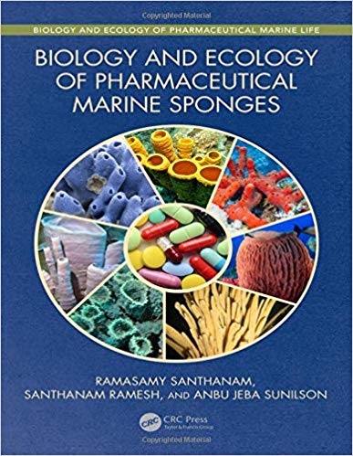 Biology and Ecology of Pharmaceutical Marine Sponges by Ramasamy Santhanam , Santhanam Ramesh , Anbu Jeba Sunilson 