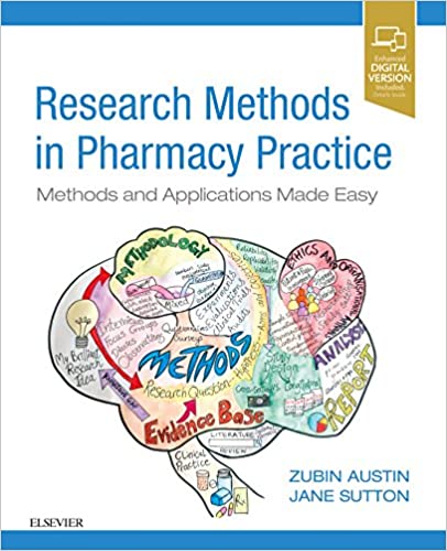 Research Methods in Pharmacy Practice: Methods and Applications Made Easy