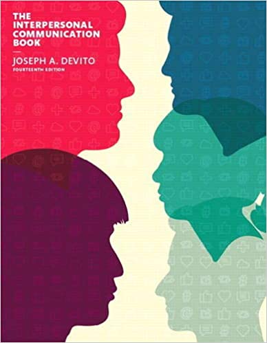 Test Bank for The Interpersonal Communication Book 14th Edition by Joseph A. DeVito 