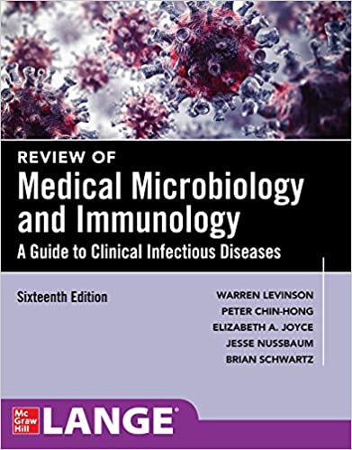 Review of Medical Microbiology and Immunology, 16th Edition by Warren Levinson 