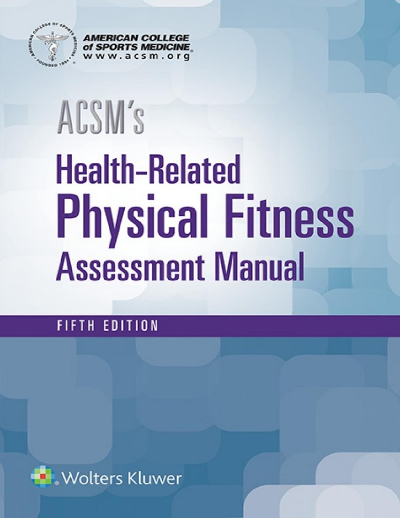 Acsm S Health Related Physical Fitness Assessment 5th Edition By