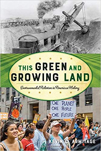 This Green and Growing Land by Kevin C. Armitage 