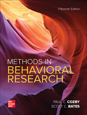 ISE Ebook Methods In Behavioral Research 15th Edition  by Paul Cozby ,Scott Bates