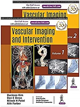 Vascular Imaging and Intervention (2 Volumes) by Kim Ducksoo , Dan E Orron , Nilesh H Patel 
