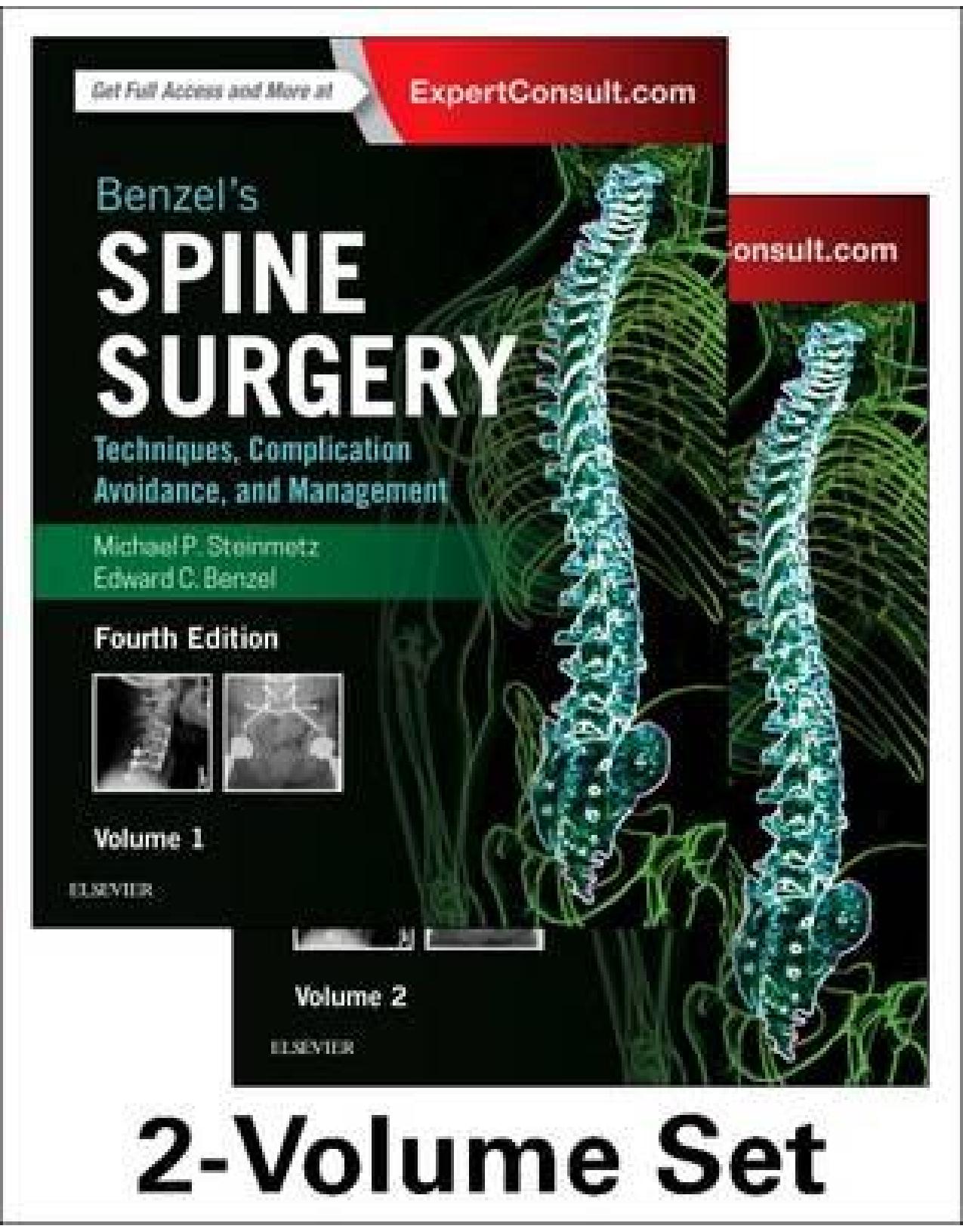 Benzel  s Spine Surgery, 2-Volume Set Techniques, Complic