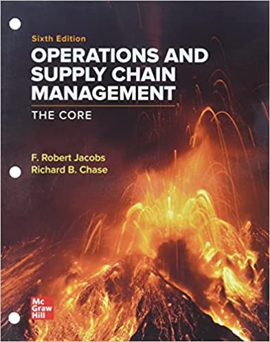 ISE EBook Operations and Supply Chain Management the Core Edition  by F. Robert Jacobs , Richard Chase 