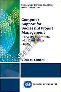 Computer Support for Successful Project Management  by Ulhaus Samant , India Industry Consultant , PMP 