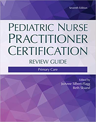 [PDF]Pediatric Nurse Practitioner Certification Review Guide: Primary Care 7th Edition by JoAnne Silbert-Flagg