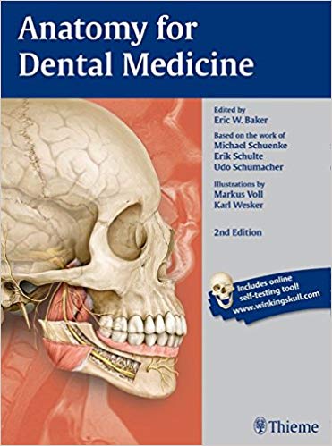 Anatomy for Dental Medicine 2nd Edition by Michael Schuenke , Erik Schulte 