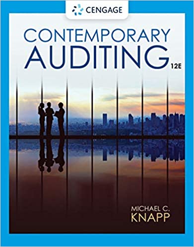 Contemporary Auditing, 12th Edition  by Michael C. Knapp 