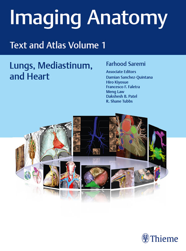 Imaging Anatomy: Text and Atlas Volume 1, (Atlas of Imaging Anatomy) Illustrated Edition by Farhood Saremi 
