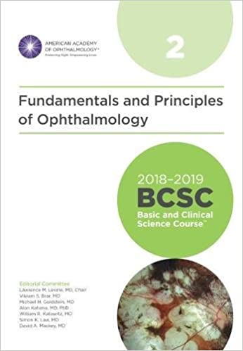 2018-2019 BCSC (Basic and Clinical Science Course), Section 02 Fundamentals and Principles of Ophthalmology by American Academy of Ophthalmology 