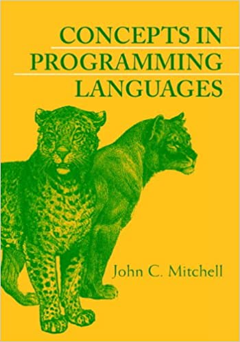 Concepts in Programming Languages 1st Edition by John C. Mitchell