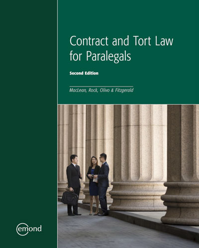 Contract and Tort Law for Paralegals, 2nd Edition  by Emond Publishing