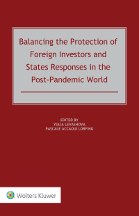 (DK PDF)Balancing the Protection of Foreign Investors and States Responses in the Post-Pandemic World by Yulia Levashova, Pascale Accaoui Lorfing