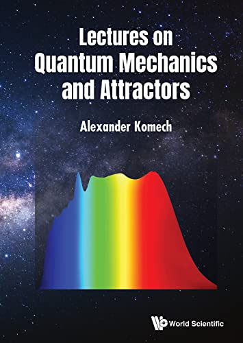 (DK PDF)Lectures on Quantum Mechanics and Attractors by Alexander Komech