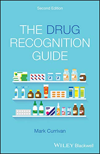 (DK PDF)The Drug Recognition Guide 2nd Edition by Mark Currivan