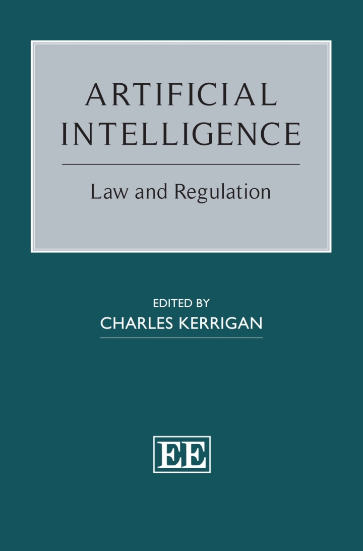 Artificial Intelligence: Law and Regulation by Charles Kerrigan