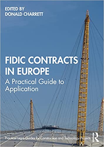 (DK PDF)FIDIC Contracts in Europe A Practical Guide to Application by Donald Charrett