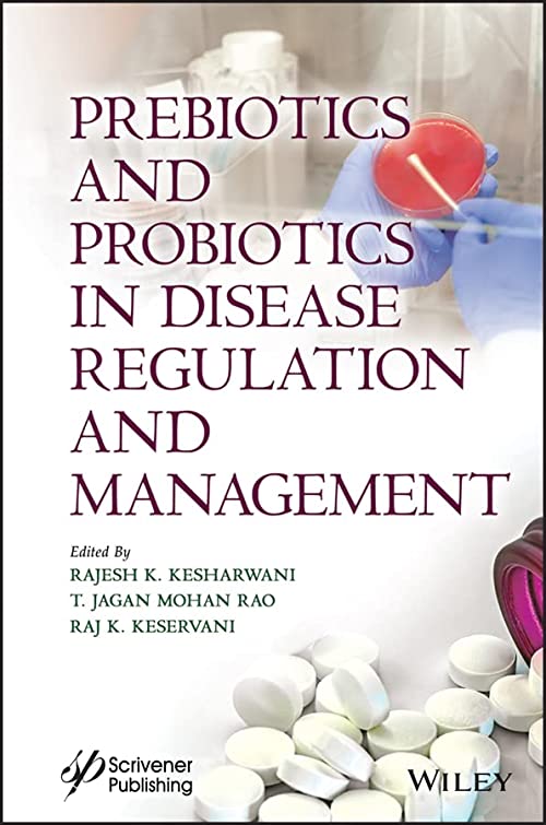 (DK PDF)Prebiotics and Probiotics in Disease Regulation and Management 1st Edition by Rajesh Kumar Kesharwani