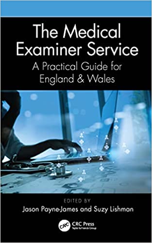 (DK PDF)The Medical Examiner Service: A Practical Guide for England and Wales 1st Edition by Jason Payne-James