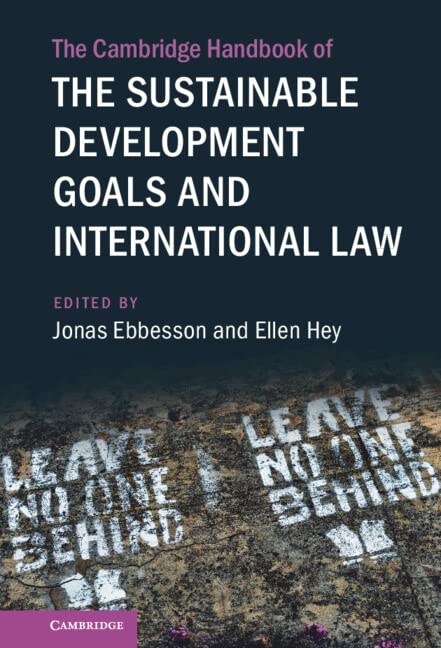 (DK PDF)The Cambridge Handbook of the Sustainable Development Goals and International Law: Volume 1 by Jonas Ebbesson