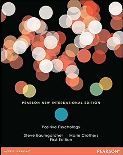 Positive.Psychology.Pearson.New.International.Edition. By Steve ...