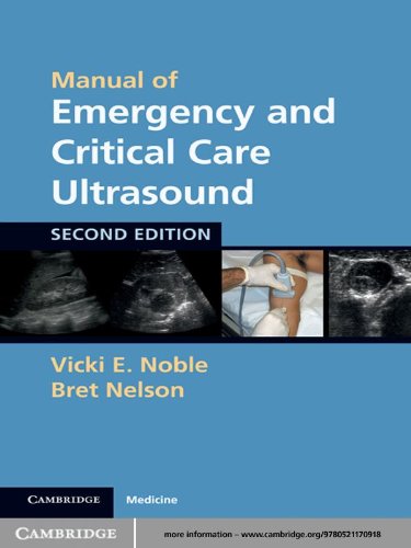 Manual of Emergency and Critical Care Ultrasound, 2nd Edition by Vicki E. Noble  , Bret Nelson 