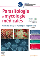 Parasitologie et mycologie médicales: Guide des analyses et pratiques diagnostique