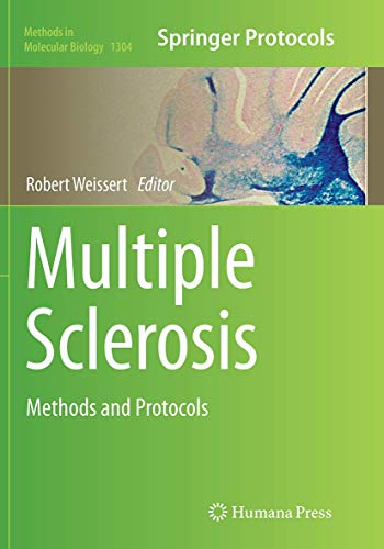 Multiple Sclerosis: Methods and Protocols 1st ed. 2016 Edition