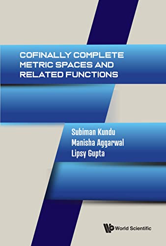 (DK PDF)Cofinally Complete Metric Spaces and Related Functions by Subiman Kundu , Manisha Aggarwal