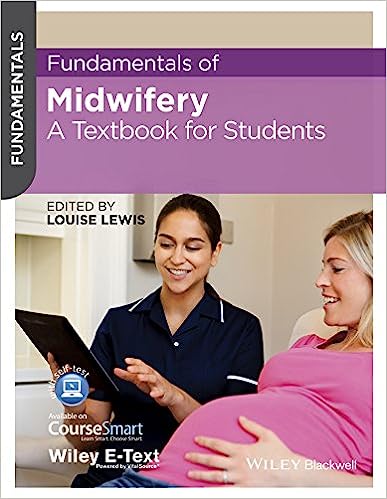Fundamentals of Midwifery: A Textbook for Students 1st Edition