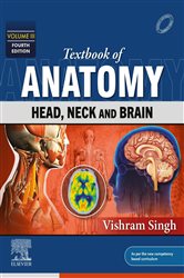Textbook of Anatomy-Head, Neck and Brain, Volume III, 4th edition 