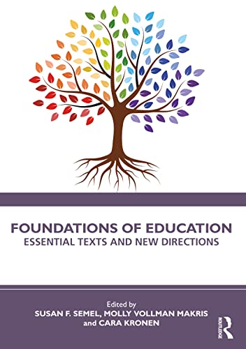 (DK PDF)Foundations of Education 2nd Edition by Susan F. Semel