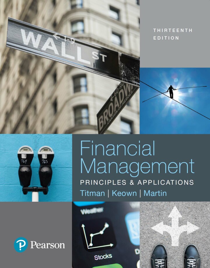 Financial Management: Principles and Applications 13th Edition by Sheridan Titman