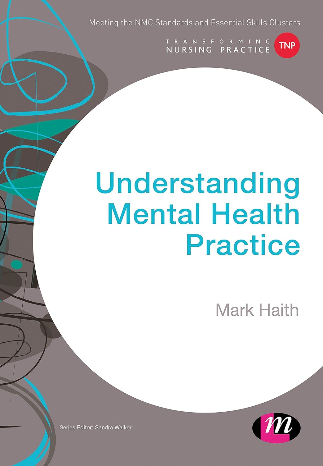 understanding-mental-health-practice-transforming-nursing-practice