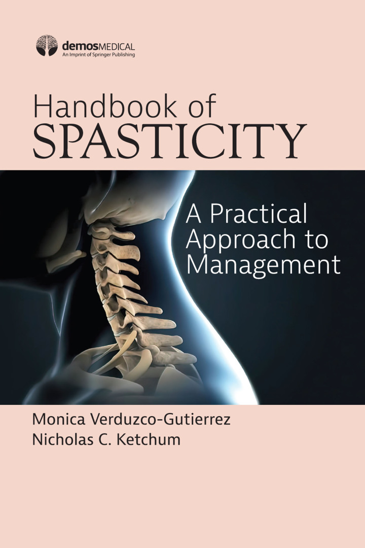 Handbook of Spasticity: A Practical Approach to Management 