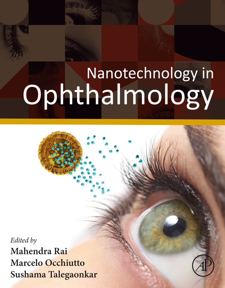 Nanotechnology in Ophthalmology 1st Edition by Mahendra Rai