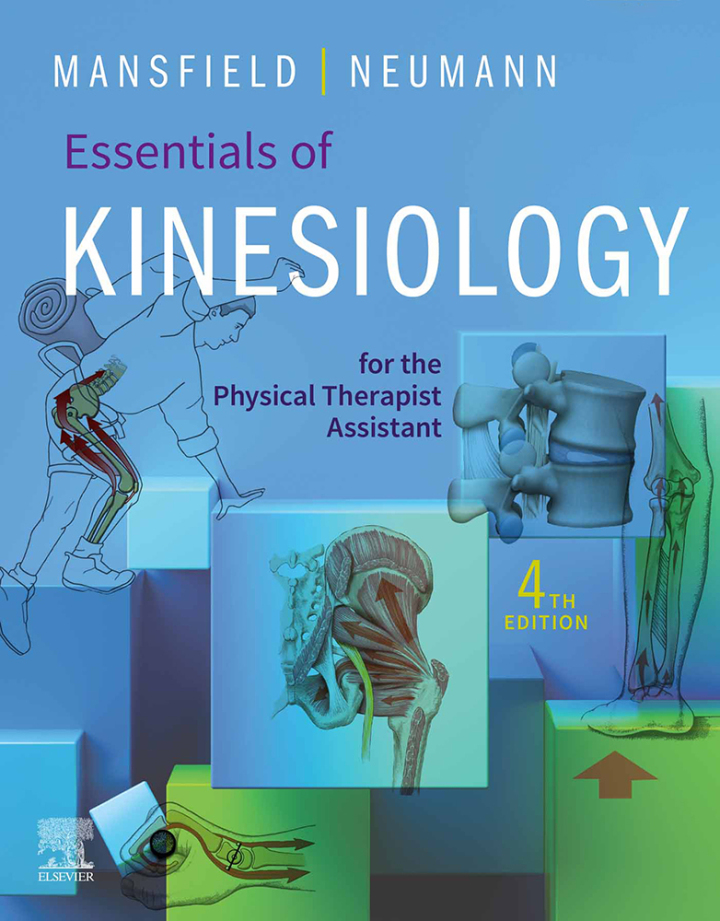 Essentials of Kinesiology for the Physical Therapist Assistant, 4th Edition 