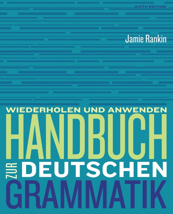 Test Bank for Handbuch zur deutschen Grammatik 6th Edition