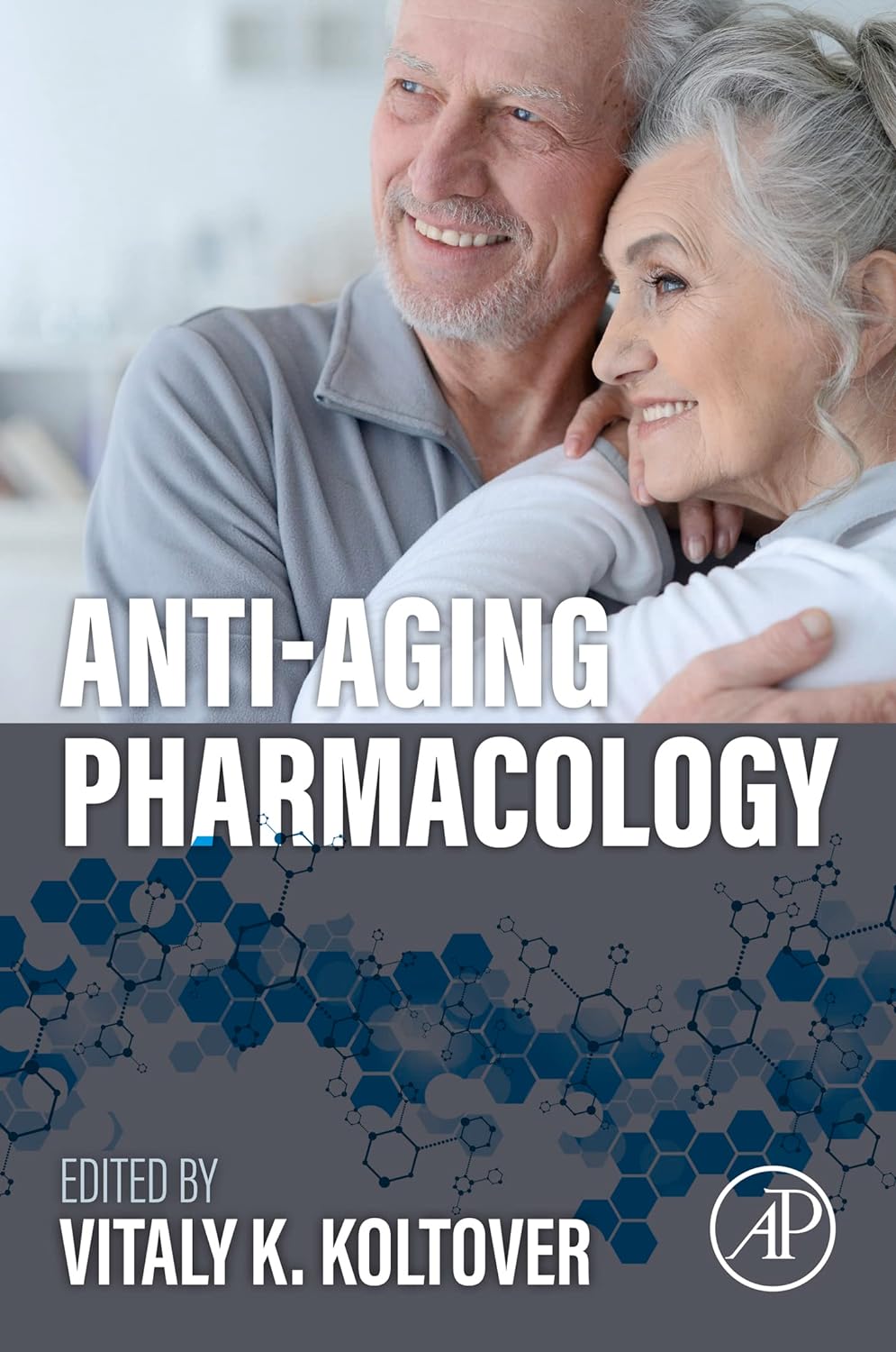Anti-Aging Pharmacology by Vitaly Koltover
