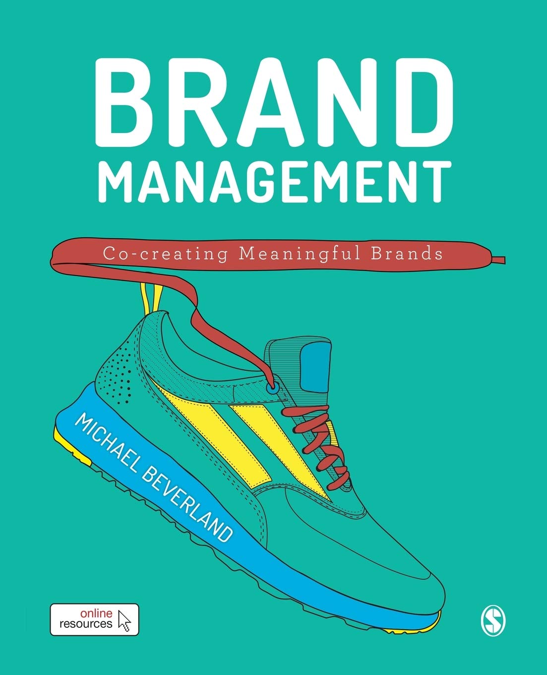 Brand Management: Co-creating Meaningful Brands by Michael Beverland 