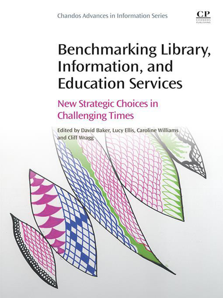 Benchmarking Library, Information and Education Services by David Baker