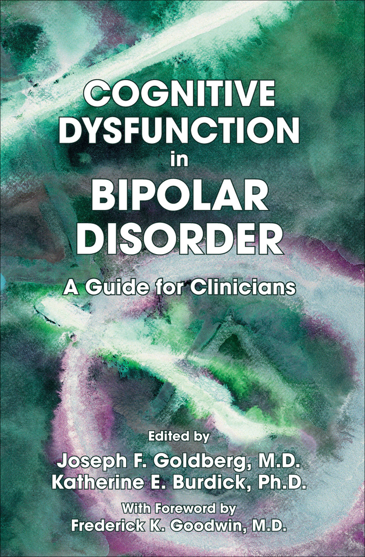 Cognitive Dysfunction in Bipolar Disorder: A Guide for Clinicians 