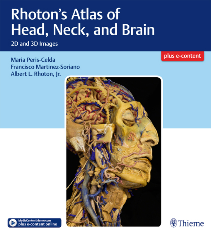 Rhoton s Atlas of Head, Neck, and Brain 2D and 3D Images